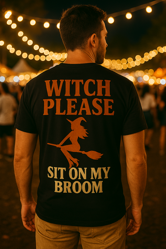 Witch Please – Sit On My Broom | Fright & Fall Saucy Witch Tee by Graphic Graveyard