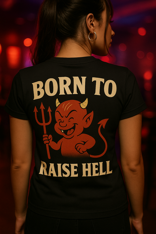 Born to Raise Hell | The Graveyard Collection by Graphic Graveyard