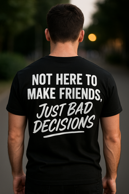 Not Here to Make Friends Shirt | Degenerate Drip Collection by Graphic Graveyard