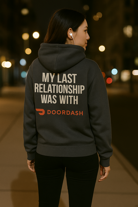 My Last Relationship Was With DoorDash | Degenerate Drip Hoodie by Graphic Graveyard Graphic Graveyard