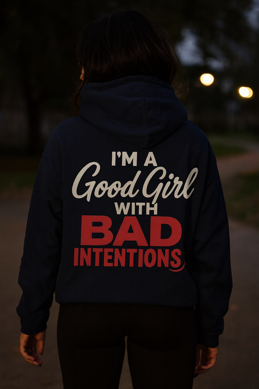 Good Girl With Bad Intentions | Degenerate Drip Hoodie by Graphic Graveyard Graphic Graveyard
