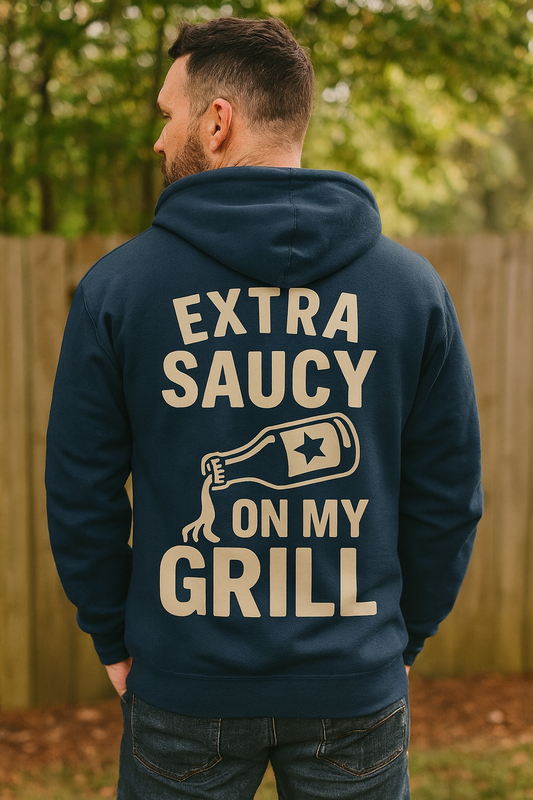 Extra Saucy on My Grill Hoodie| The Meat Locker by Graphic Graveyard Graphic Graveyard